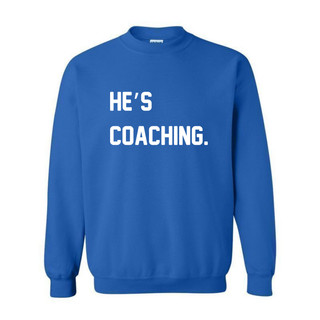 "HE'S COACHING." ROYAL BLUE + WHITE
